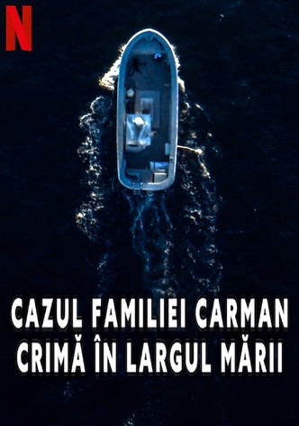 Cazul familiei Carman: Crimă în largul mării