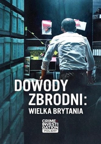 Dowody zbrodni: Wielka Brytania - Sezon 1
