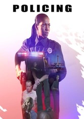 Policing, The Movie