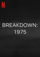 Breakdown: 1975