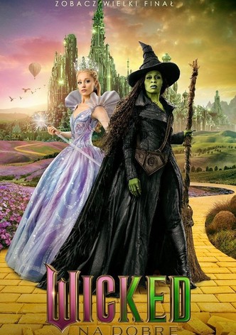 Wicked: Na dobre