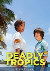 Deadly Tropics