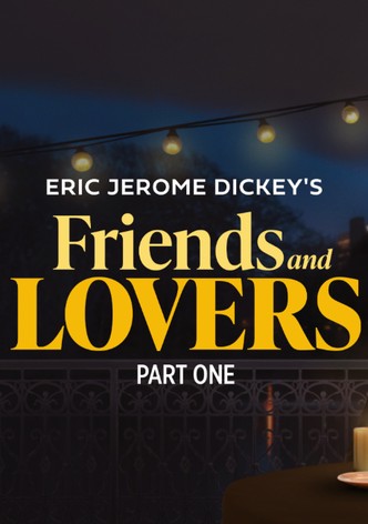 Eric Jerome Dickey's Friends and Lovers