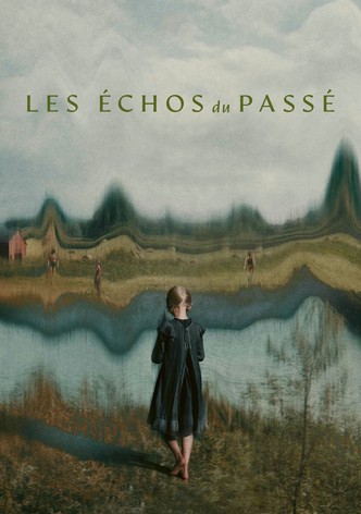 Les Échos du passé