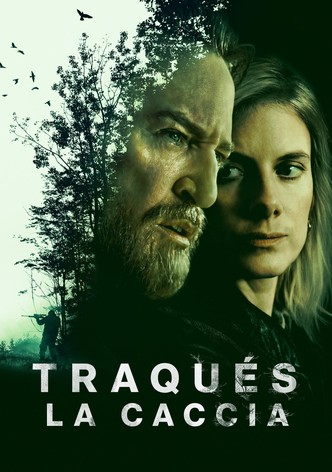 Traqués - La caccia - Stagione 1