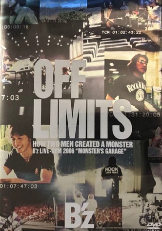 OFF LIMITS ~HOW TWO MEN CREATED A MONSTER~