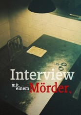 Interview mit einem Mörder