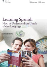 Learning Spanish: How to Understand and Speak a New Language