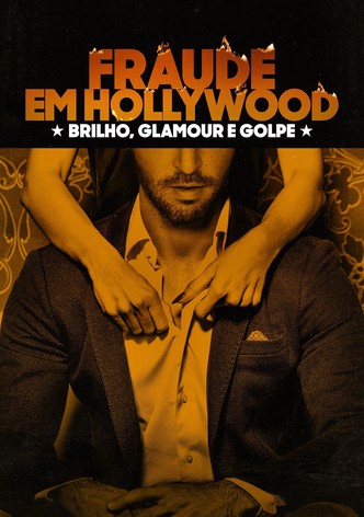 Hollywood Hustler: Glitz, Glam, Scam