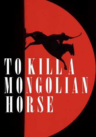 Zabití mongolského koně