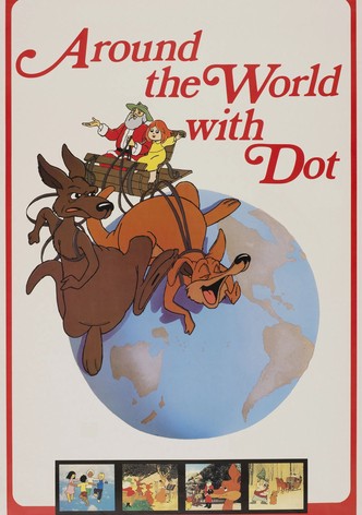 Around the World with Dot