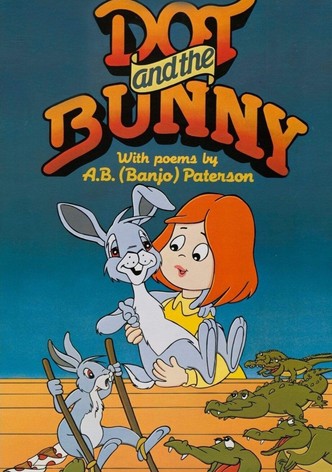 Dot and the Bunny