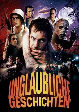 Unglaubliche Geschichten