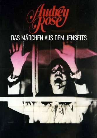 Audrey Rose – das Mädchen aus dem Jenseits