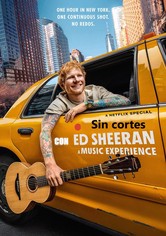 Sin cortes con Ed Sheeran