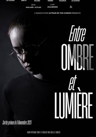 Entre ombre et lumière