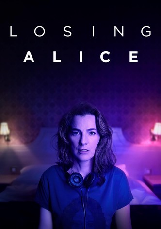 Losing Alice