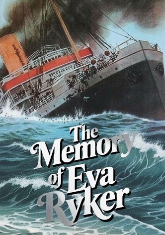The Memory of Eva Ryker