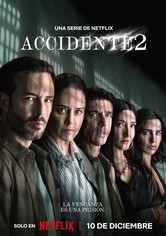 Accidente - Temporada 2