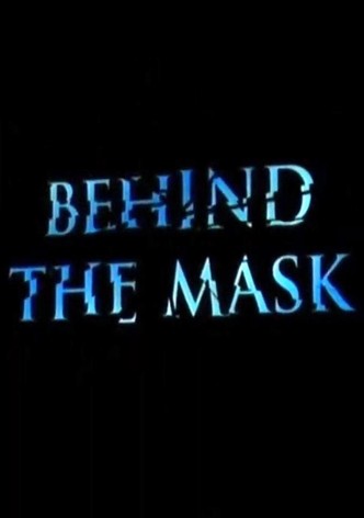 Phantom of the Opera: Behind the Mask