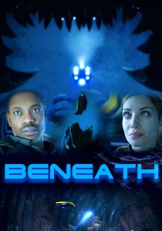 Beneath