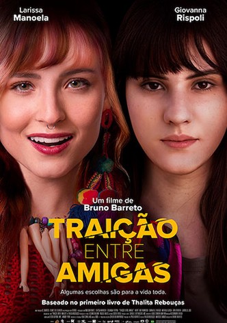 Traição Entre Amigas