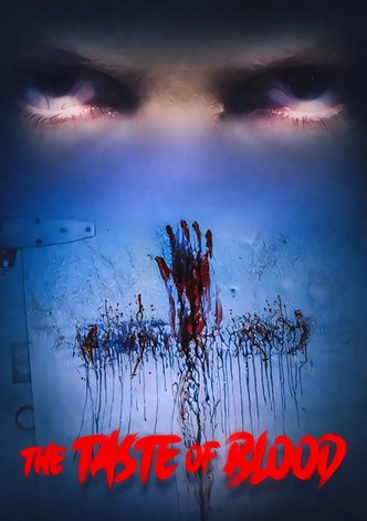 The Taste of Blood