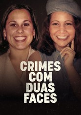 Crimes Com Duas Faces