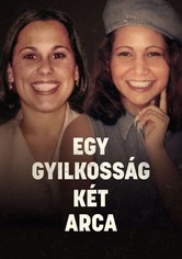 Egy gyilkosság két arca