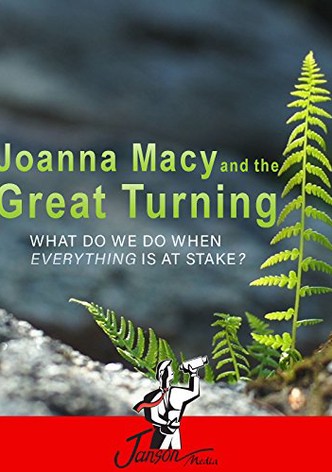 Joanna Macy and the Great Turning