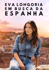Eva Longoria: Searching for Spain