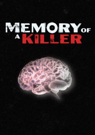 Memory of a Killer