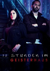 72 Stunden im Geisterhaus