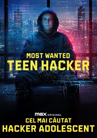 Most Wanted: Teen Hacker