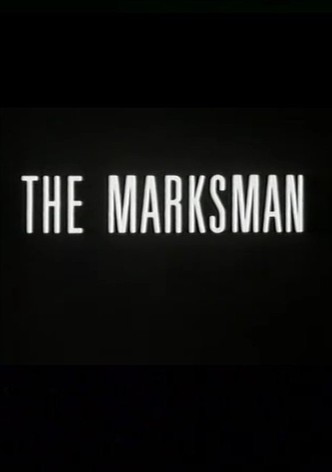 The Marksman