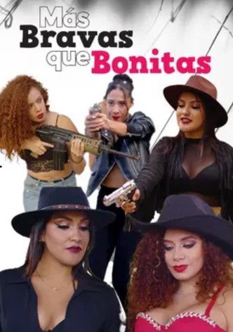 Más bravas que bonitas