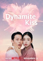 Dynamite Kiss