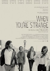 When You´re Strange - Una película sobre The Doors
