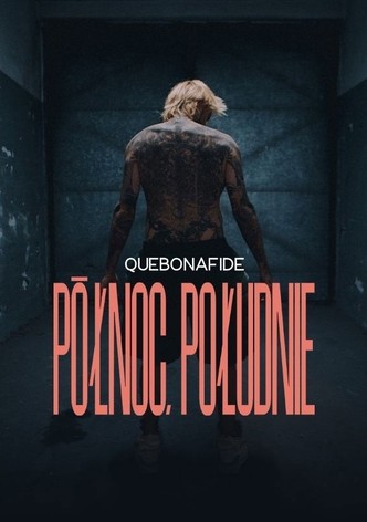 Quebonafide: Północ, Południe