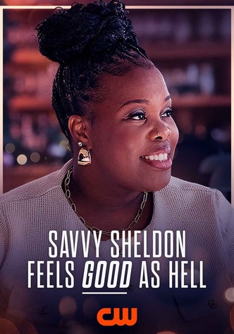 Savvy Sheldon Feels Good As Hell