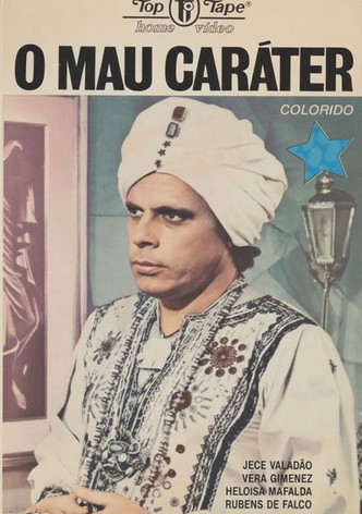 O Mau-Caráter