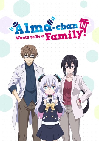 Alma-chan Wants to Be a Family! - Temporada 1
