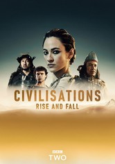 Civilisations: Rise and Fall - Series 1