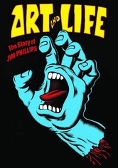 Art And Life: The Story of Jim Phillips