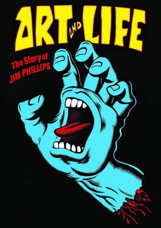 Art And Life: The Story of Jim Phillips