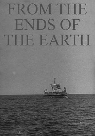 From the Ends of the Earth