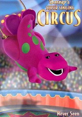 Barney's Super Singing Circus