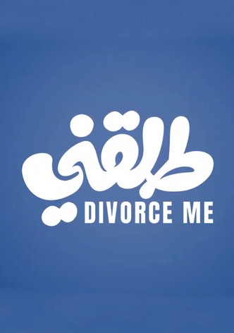 Divorce Me