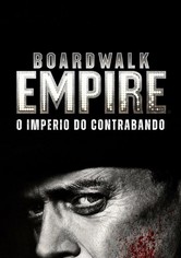 Boardwalk Empire: O Império do Contrabando
