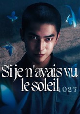 Si je n'avais vu le soleil - Saison 2